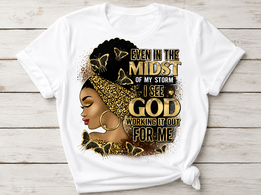Even In The Midst Gold Tee