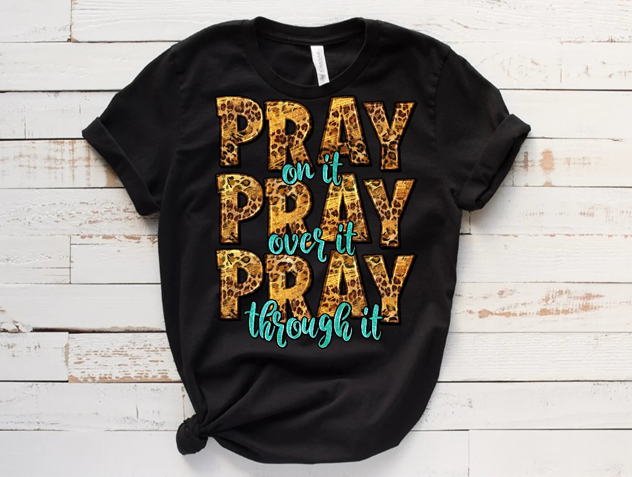 Pray on It Tee